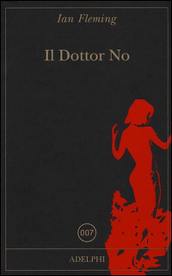 Il dottor No - Librerie.coop Il dottor No - Librerie.coop