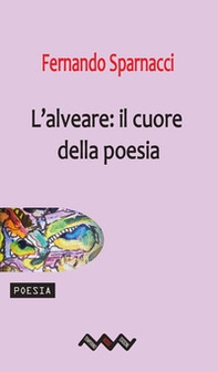 L'alveare: il cuore della poesia - Librerie.coop