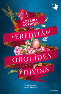 L'eredità di Orquídea Divina - Librerie.coop