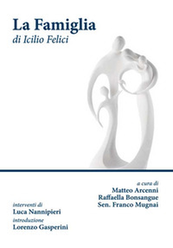 La famiglia - Librerie.coop La famiglia - Librerie.coop