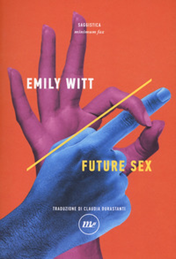 Future sex - Librerie.coop Future sex - Librerie.coop