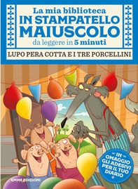 Lupo pera cotta e i tre porcellini. Con adesivi. Stampatello maiuscolo - Librerie.coop