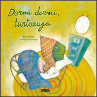 Dormi dormi tartaruga - Librerie.coop