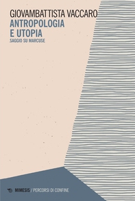 Antropologia e utopia - Librerie.coop