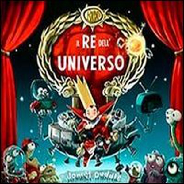 Il re dell'universo. Con poster - Librerie.coop Il re dell'universo. Con poster - Librerie.coop