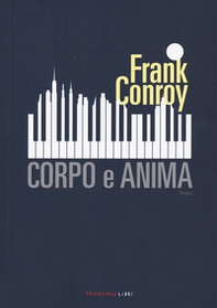 Corpo e anima - Librerie.coop Corpo e anima - Librerie.coop