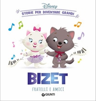 Bizet. Fratelli e amici. Storie per diventare grandi - Librerie.coop Bizet. Fratelli e amici. Storie per diventare grandi - Librerie.coop