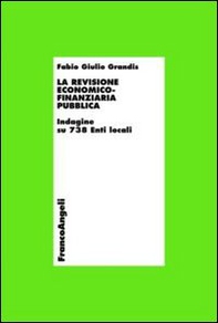La revisione economico-finanziaria pubblica. Indagine su 738 enti locali - Librerie.coop