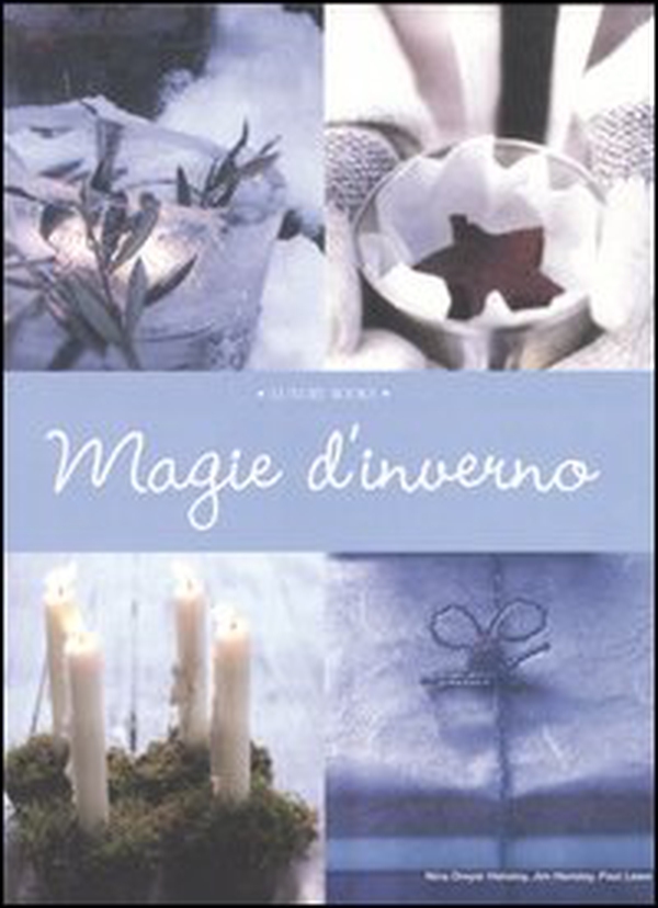 Magie d'inverno - Librerie.coop Magie d'inverno - Librerie.coop
