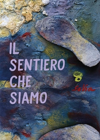 Il sentiero che siamo - Librerie.coop