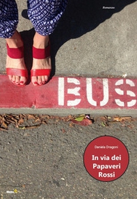 In via dei Papaveri Rossi - Librerie.coop