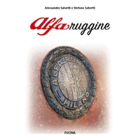 AlfaRuggine. Ediz. italiana, inglese, francese e tedesca - Librerie.coop AlfaRuggine. Ediz. italiana, inglese, francese e tedesca - Librerie.coop