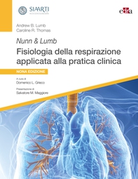 Nunn & Lumb Fisiologia della respirazione applicata alla pratica clinica - Librerie.coop Nunn & Lumb Fisiologia della respirazione applicata alla pratica clinica - Librerie.coop