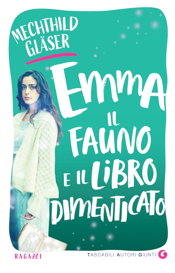 Emma, il Fauno e il libro dimenticato - Librerie.coop Emma, il Fauno e il libro dimenticato - Librerie.coop