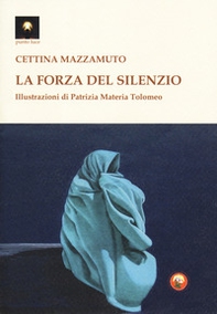 La forza del silenzio - Librerie.coop