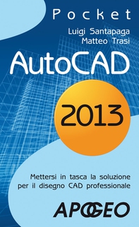 AutoCAD 2013 - Librerie.coop AutoCAD 2013 - Librerie.coop