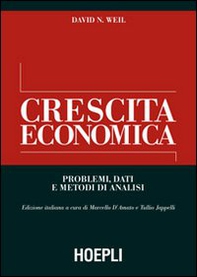 Crescita economica. Problemi, dati e metodi di analisi - Librerie.coop