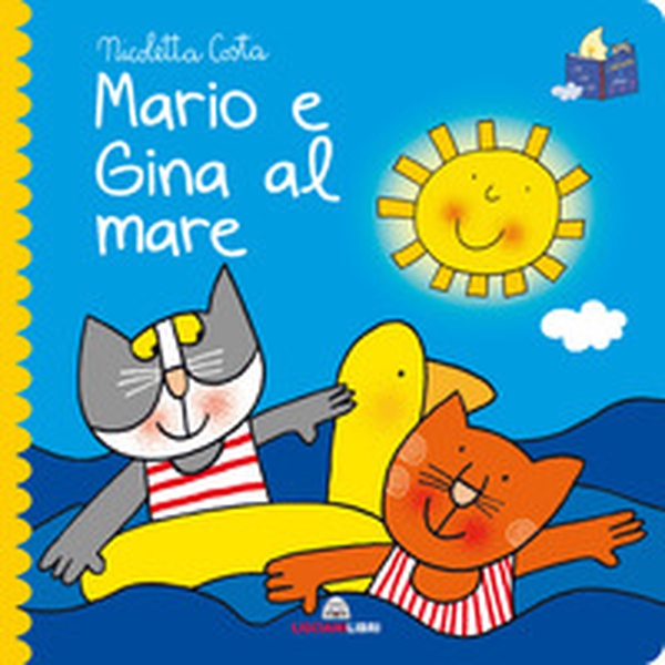 Mario e Gina al mare. Librotti gatti - Librerie.coop Mario e Gina al mare. Librotti gatti - Librerie.coop