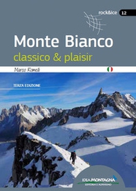 Monte Bianco classico & plaisir - Librerie.coop