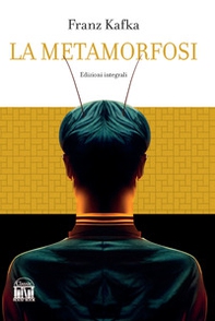La metamorfosi - Librerie.coop La metamorfosi - Librerie.coop