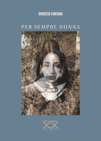 Per sempre donna - Librerie.coop Per sempre donna - Librerie.coop
