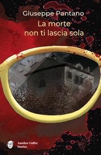 La morte non ti lascia sola - Librerie.coop La morte non ti lascia sola - Librerie.coop