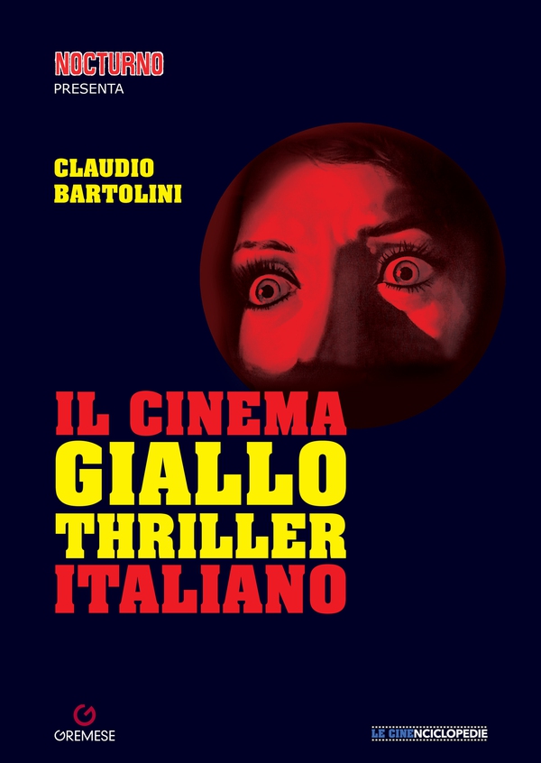 Il cinema giallo - Thriller italiano - Librerie.coop Il cinema giallo - Thriller italiano - Librerie.coop