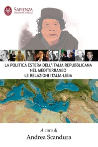 La politica estera dell'Italia Repubblicana nel Mediterraneo - Librerie.coop