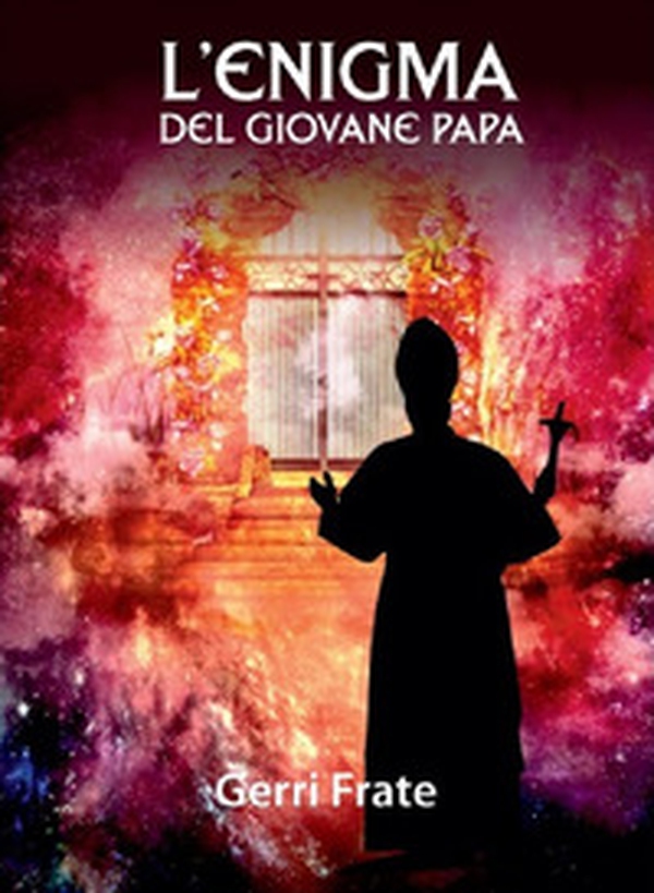 L'enigma del giovane papa - Librerie.coop L'enigma del giovane papa - Librerie.coop