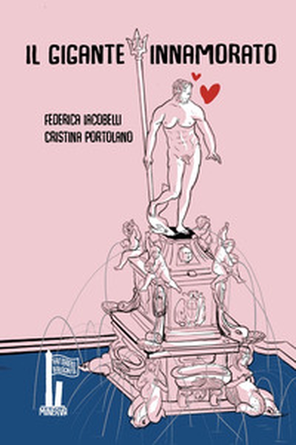 Il gigante innamorato - Librerie.coop Il gigante innamorato - Librerie.coop