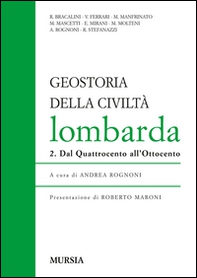 Geostoria della civiltà Lombarda - Vol. 2 - Librerie.coop