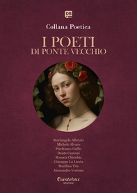 Collana Poetica I Poeti di Ponte Vecchio vol. 88 - Edizione 2025 - Librerie.coop