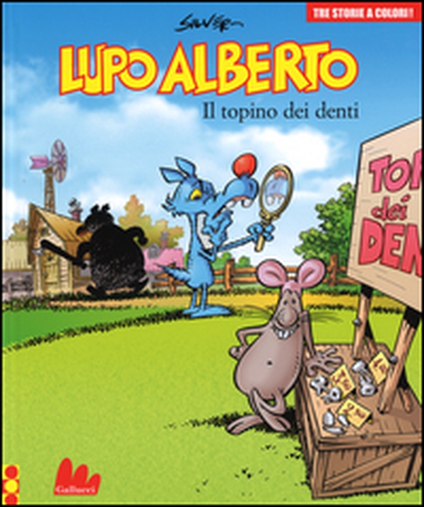 Lupo Alberto. Tre storie a colori. Il topino dei denti - Vol. 7 - Librerie.coop Lupo Alberto. Tre storie a colori. Il topino dei denti - Vol. 7 - Librerie.coop