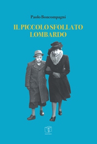 Il piccolo sfollato lombardo - Librerie.coop