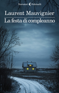 La festa di compleanno - Librerie.coop La festa di compleanno - Librerie.coop