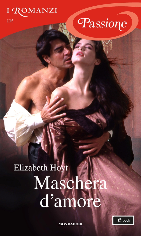 Maschera d'amore (I Romanzi Passione) - Librerie.coop Maschera d'amore (I Romanzi Passione) - Librerie.coop