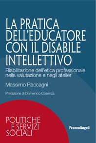 La pratica dell'educatore con disabile intellettivo - Librerie.coop La pratica dell'educatore con disabile intellettivo - Librerie.coop