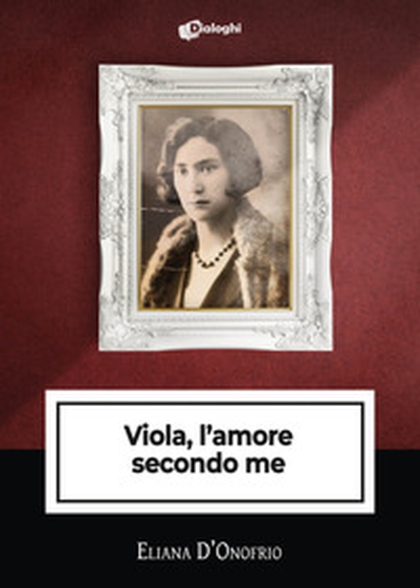 Viola, l'amore secondo me - Librerie.coop Viola, l'amore secondo me - Librerie.coop