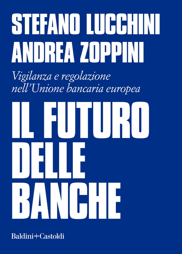 Il futuro delle banche - Librerie.coop Il futuro delle banche - Librerie.coop