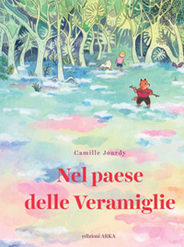 Nel paese delle Veramiglie - Librerie.coop Nel paese delle Veramiglie - Librerie.coop