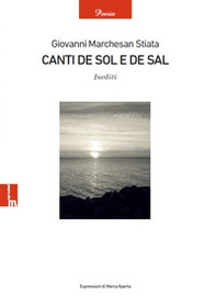 Canti de sol e de sal. Inediti - Librerie.coop