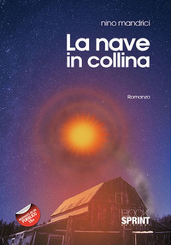 La nave in collina - Librerie.coop La nave in collina - Librerie.coop