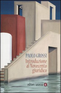 Introduzione al Novecento giuridico - Librerie.coop