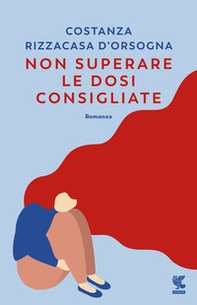Non superare le dosi consigliate - Librerie.coop