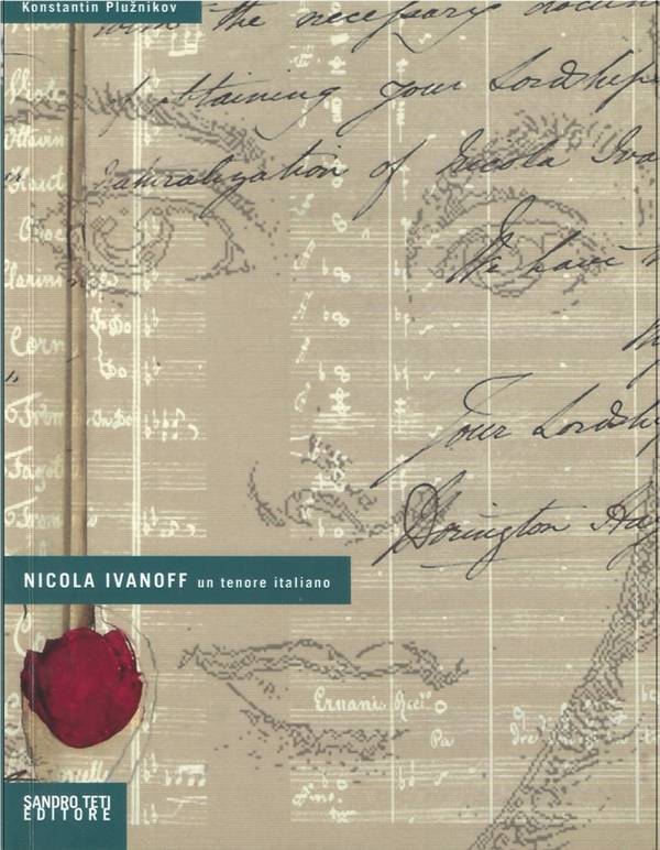 Nicola Ivanoff – Un tenore italiano - Librerie.coop Nicola Ivanoff – Un tenore italiano - Librerie.coop