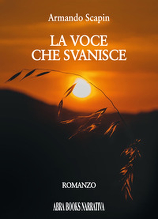 La voce che svanisce - Librerie.coop La voce che svanisce - Librerie.coop