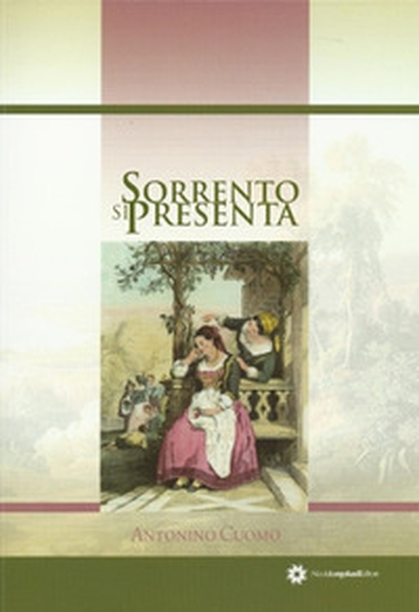 Sorrento si presenta - Librerie.coop Sorrento si presenta - Librerie.coop