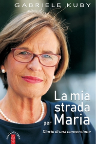 La mia strada per Maria - Librerie.coop La mia strada per Maria - Librerie.coop