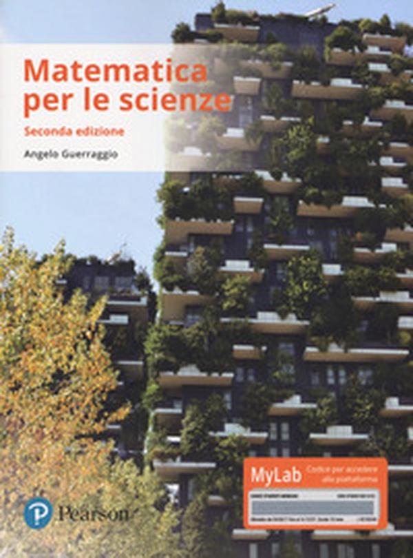 Matematica per le scienze. Ediz. mylab - Librerie.coop Matematica per le scienze. Ediz. mylab - Librerie.coop