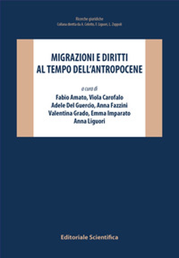 Migrazioni e diritti ai tempi dell'Antropocene - Librerie.coop Migrazioni e diritti ai tempi dell'Antropocene - Librerie.coop